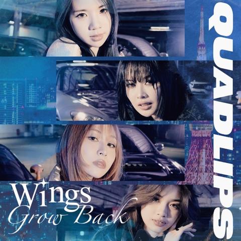Image for Wings Grow Back by Quadlips