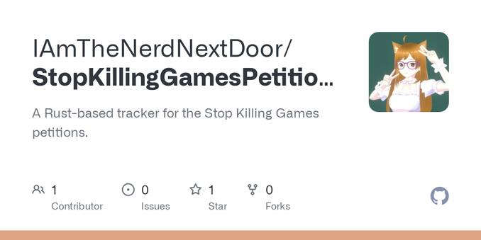 A Rust-based tracker for the Stop Killing Games petitions. - IAmTheNerdNextDoor/StopKillingGamesPetitionTracker