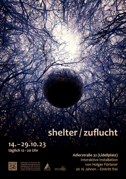 An exhibition poster for the interactive environment „shelter“ from 2023:
The motif is a detailed, computer simulation of the anticipated exhibition setup showing a hovering, perfect spherical mirror at the heart of a forest, surrounded by artificial bushes and trees that look relatively real. So the forest scene is visible both on the outside and as a reflection within the mirror sphere.
The twigs of the plants are depicted in black to cold blue and pink shadow figures. They form a strong contrast to the bright, warm vanilla and golden sky. The scene may depict a dusk or dawn moment during a rather chilly time of the year. The plants carry almost no leaves.
The wide-angled rendering is shot from roughly 45 degrees below the horizon so that the dark reflection of the undergrowth in the sphere and a bright clearing visible right above and behind the sphere seem to form the number 8. There is a twig hovering right above the spherical mirror that seems to form a protective gesture.
Below the picture are the details of the exhibition, written in German and printed in the colors of the sky: „shelter/zuflucht“, October 14th-29th, 2023, 12-8pm daily, Adlerstr. 32 (Lidell square), interactive installation by Holger Förterer, free entrance, 16 years and up, plus the sponsors and a QR code to access the work’s webpage