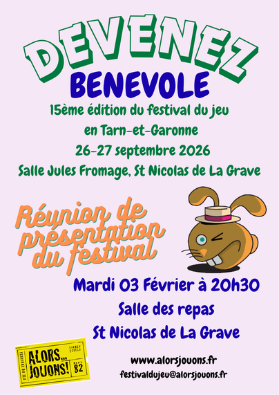 Affiche pour le recrutement de bénévole pour le 15ième festival du jeu en Tarn-et Garonne.