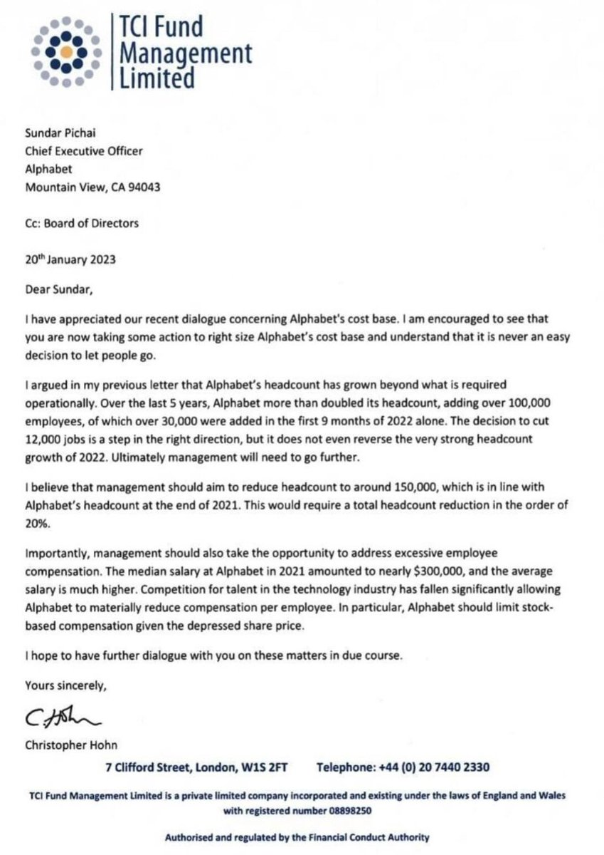 Letter from TCI Fund Management, from Christopher Hohn to Alphabet CEO Sundar Pichai.  In the letter, he demands that Alphabet lay off 20% of its staff and cut salaries.