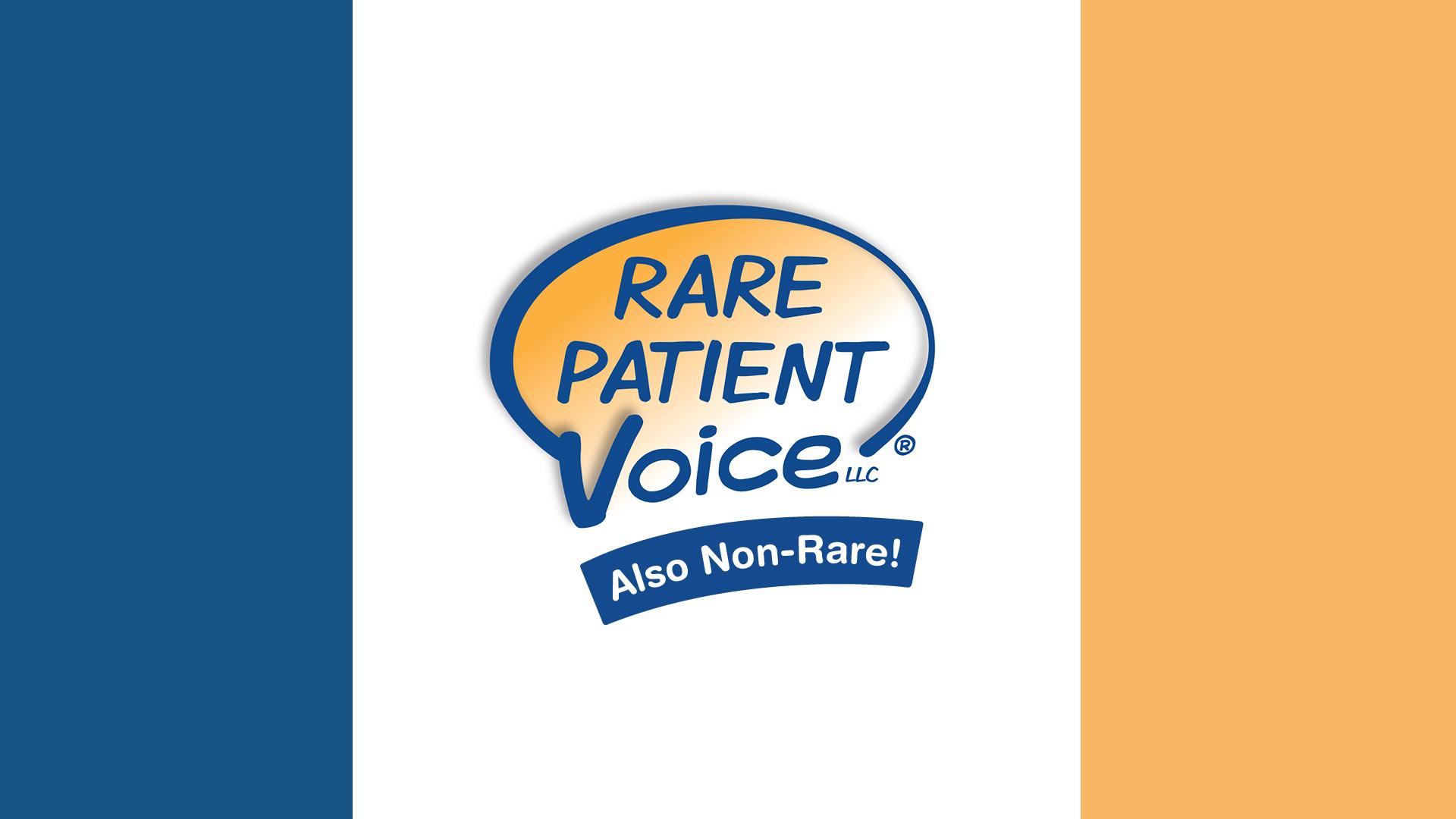 The image features the logo for Rare Patient Voice LLC, consisting of a blue and orange speech bubble with the words 'RARE PATIENT Voice LLC' inside it. Below the bubble, a blue banner reads 'Also Non-Rare!'. The background is divided vertically into three sections: dark blue on the left, white in the center, and light orange on the right.