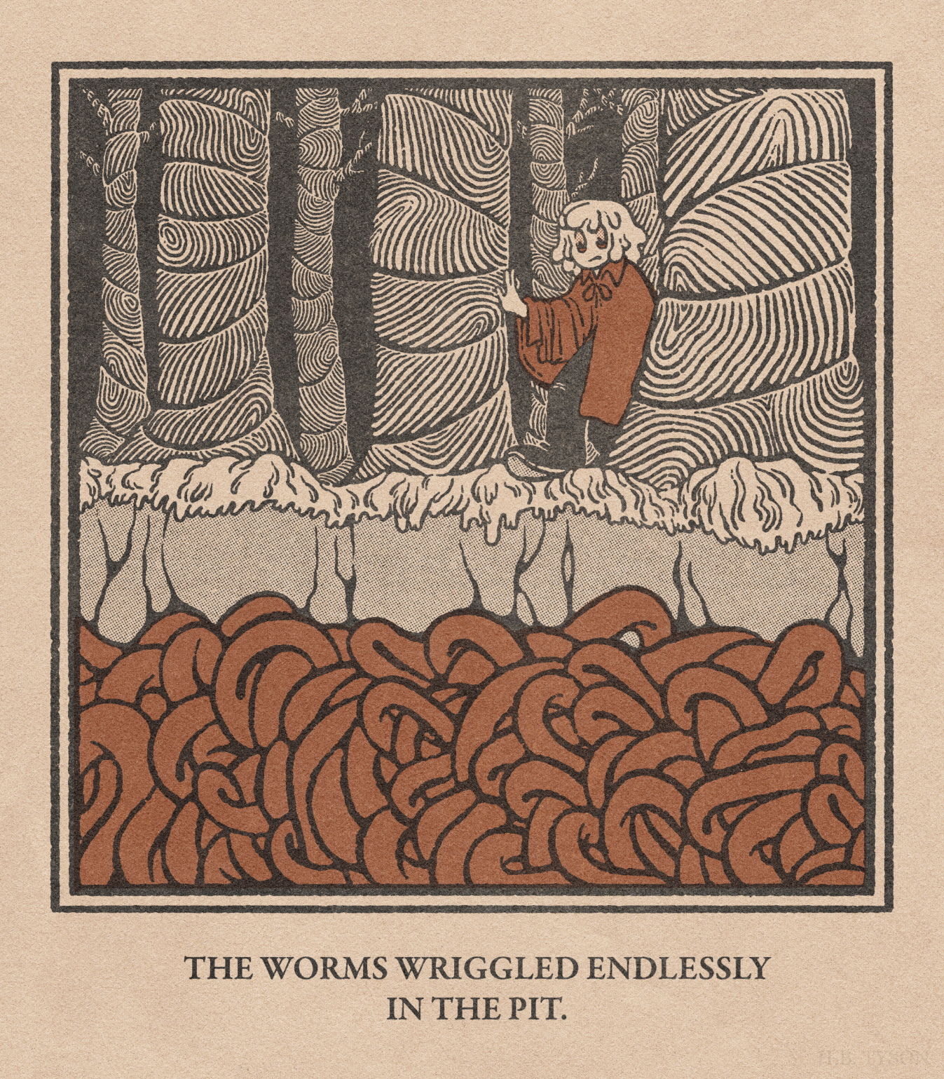 A digital illustration in the style of a vintage storybook. A pale, humanoid figure wearing a red cloak is in the middle of a dark forest. The trees surrounding her have circular patterns carved into their bark. Standing on the edge of a pit, she peers down into it. A mass of gigantic, tangled worm-like creatures have filled the bottom.
Below the illustration reads "The worms wriggled endlessly in the pit."