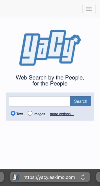 screenshot of simple web search page: yacy* (in logo text) Web Search by the People, for the People (search bar) https://yacy.eskimo.com