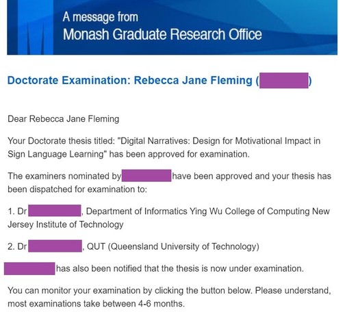 Screenshot of an email from the Monash Graduate Research Office, telling me my thesis has been approved for examination and dispatched to the external examiners.