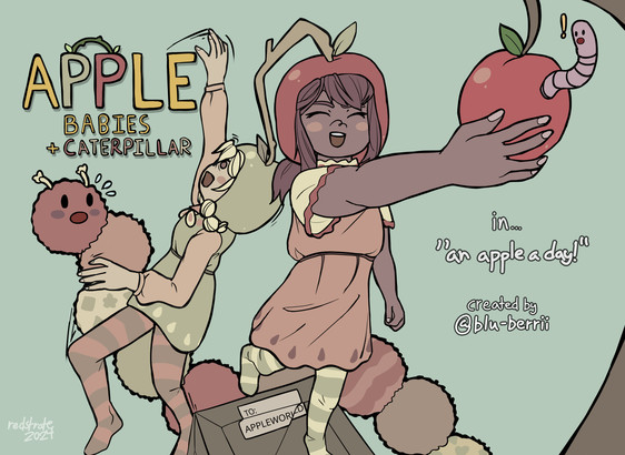 The apple babies, two small twins wearing apple hats connected via a thin stem. They're here, picking an apple from a tree - one that unfortunately contains one cute worm! The Caterpillar is also here, worried about one of the twins falling over.
