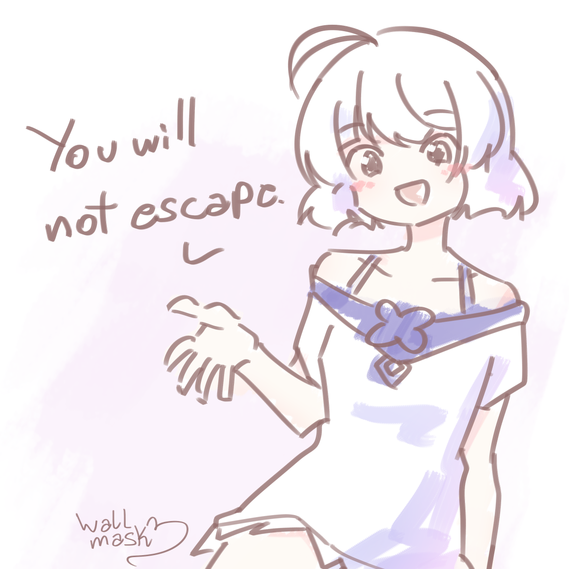 Anime style doodle of a smiling girl wearing a short sleeves white dress who tells the viewer "You will not escape". The girl is my original character Ayu.