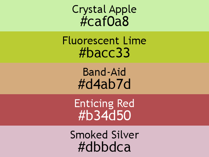 a block of five horizontal color swatches in Crystal Apple (#caf0a8), Fluorescent Lime (#bacc33), Band-Aid (#d4ab7d), Enticing Red (#b34d50), and Smoked Silver (#dbbdca).