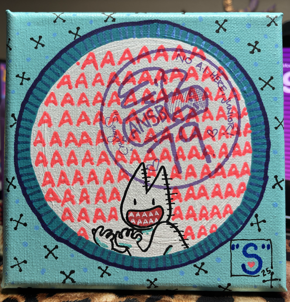 small blue painting with a darker blue-framed white inner circle with a white open-mouthed cartoon figure with cat-like ears, both hands raised up towards their face. uppercase letter A repeats on the background behind the character, to signify that they're screaming. there's also two tiny rows of uppercase A's inside the character's mouth.
