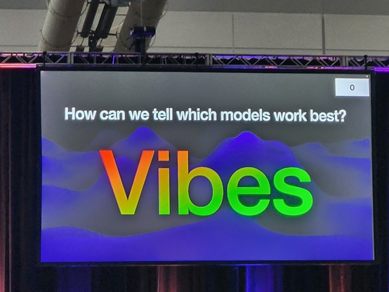 Slide saying: How can we tell which models work best? Vibes