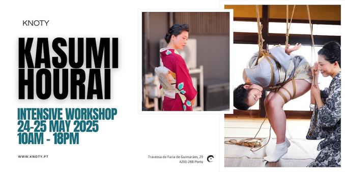 Kasumi Hourai: Intensive Workshop
