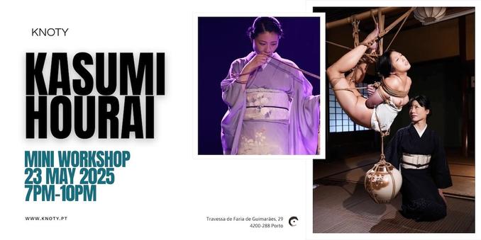 Kasumi Hourai: Mini Workshop 3h