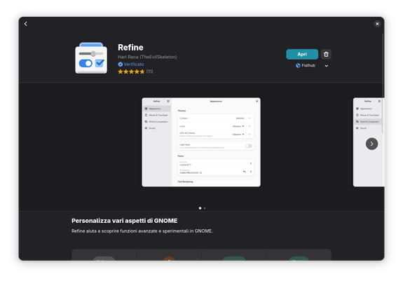 Refine on GNOME Software in Italian language, no warning on the top because the application is translated.
You can also notice it from the description, translated in Italian.