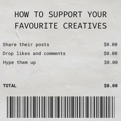an illustrated bill showing that sharing, commenting, liking an artists work is a free way to show support and cost zero dollars