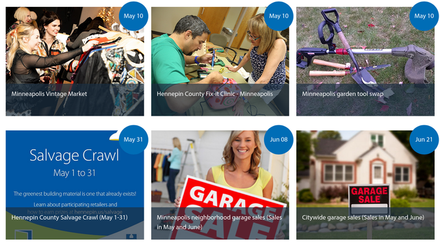 Screen capture of six tiles from the county's "Choose to Reuse" website comprising news about a vintage market; fix-it clinics; a Minneapolis garden tool swap; the month-long salvage crawl; neighborhood garage sales; and citywide garage sales.