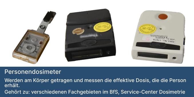 Drei Personendosimeter und die Information, dass sie die effektive Dosis messen, die die Person erhält, die sie  trägt.