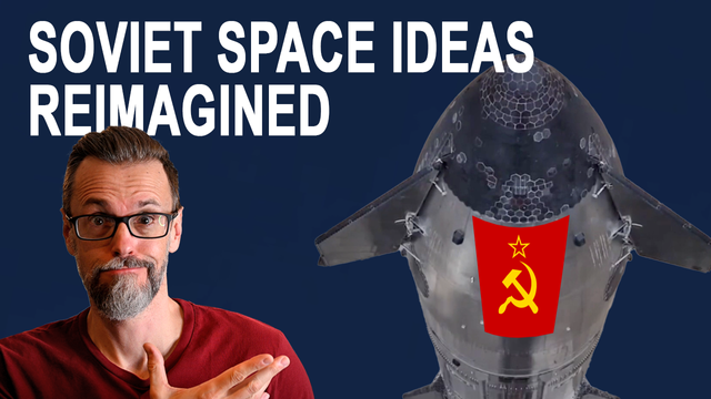 Thumbnail vor a video that explains how the Starship rocket system is taking inspiration from a soviet lunar mission plan from 1962. The image shows the host of the channel ShadowZone on the left gesturing towards an image of Starship on the right. A soviet flag with hammer and sickle is superimposed on top of Starship. On top, a text reads "Soviet Space Ideas Reimagined".