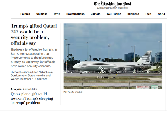 Screenshot of the Washington Post's home page. The top headlines are, "Trump's gifted Qatari 747 would be a security problem, officials say" and "Qatar plane gift could awaken Trump's sleeping 'corrupt' problem."