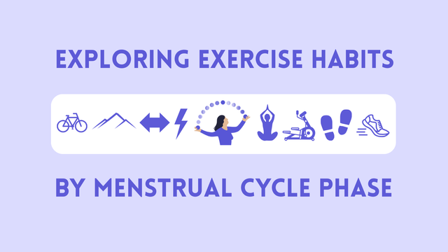 Exploring Exercise Habits by Menstrual Cycle Phase