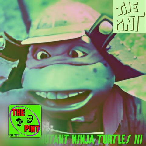 Teenage Mutant Ninja Turtles III