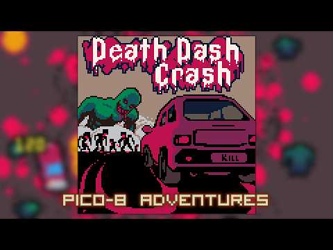 Death Dash Crash - This Car Kills Zombies /// Pico-8 Adventures - Death Dash Crash - This Car Kills Zombies /// Pico-8 Adventures