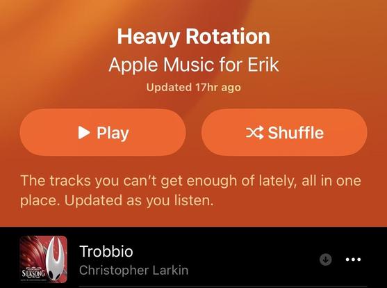 Apple Music Screenshot of my personalized Heavy Rotation Playlist cropped to show the number 1 track: Trobbio by Christopher Larkin from the Hollow Knight: Silksong soundtrack