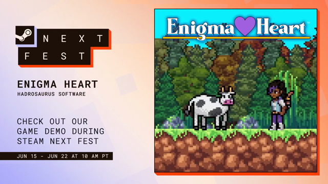 Exploring, fighting, monsters, chases, escapes, true love... and a cow?? Enigma Heart is participating in Steam Next Fes