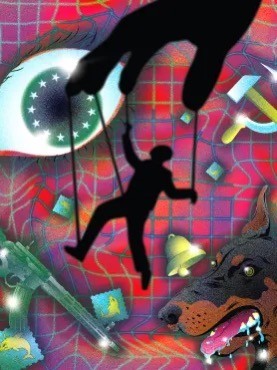 An abstract image, depicting strange swirls of color on a disrupted grid. In the foreground, a shadowy hand controls a person like a stringed puppet. In the background is a large eye with stars in the iris, and a hammer-and-sickle symbol of Communism.