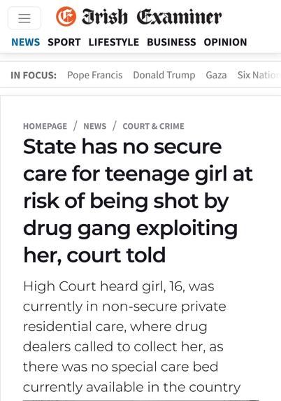 State says it has no safe place for 16 year old girl threatened by drug gang.