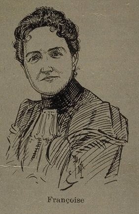 Robertine Barry (Françoise) (from Le Monde illustré, Le Monde illustré, vol. 16 no 818, 6 January 1910, p. 580)