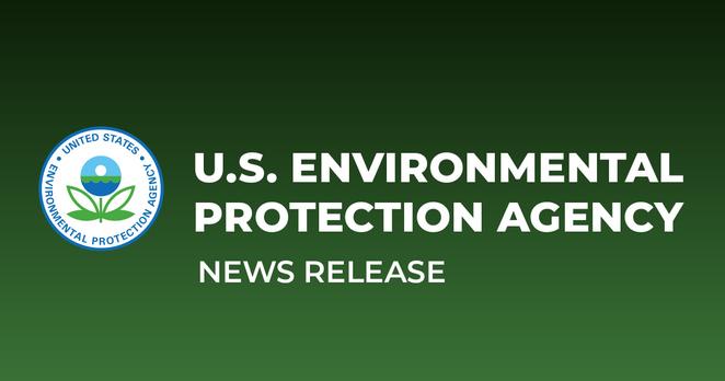 U.S. Environmental Protection Agency News Release