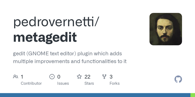 gedit (GNOME text editor) plugin which adds multiple improvements and functionalities to it - pedrovernetti/metagedit gedit (GNOME text editor) plugin which adds multiple improvements and functionalities to it - pedrovernetti/metagedit
