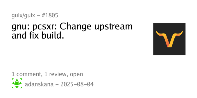 Summary card of an issue titled "gnu: pcsxr: Change upstream and fix build." in repository guix/guix