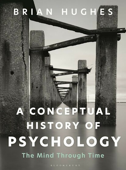 Book cover for 'A Conceptual History of Psyhcology', showing an abstract architectural structure