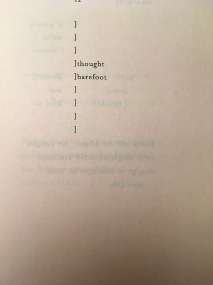 Square brackets indicating lost words in the poem leading to the words ‘thought’ and ‘barefoot’ in 2 separate lines . 