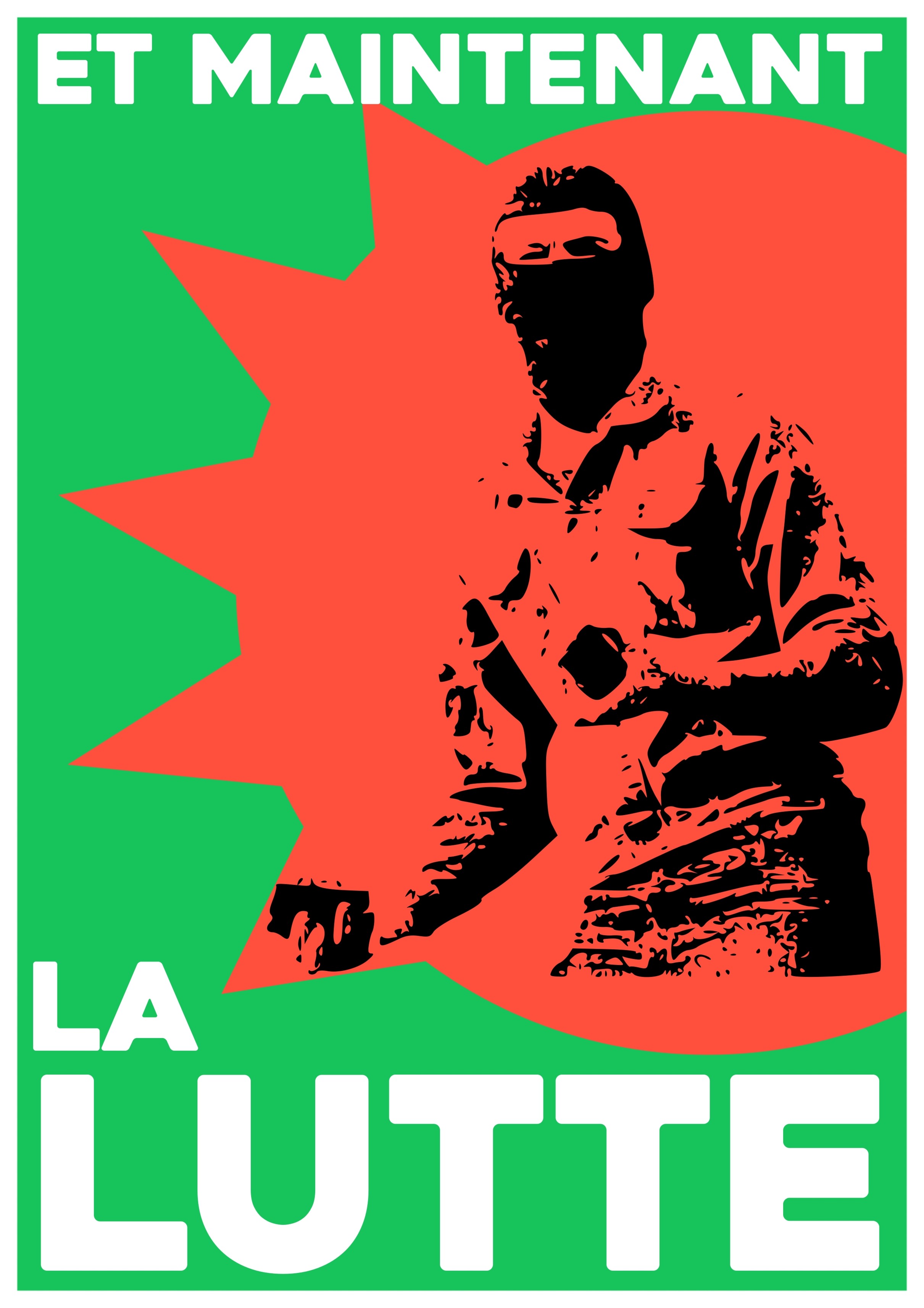 affiche sur fond vert avec pour slogan "et maintenant la lutte&quot; écrit en lettres grasses et blanches au centre : une forme géométrique rouge abrite la silhouette noire d'un émeutier cagoulé et tenant des pavés dans ses mains (il s'agit <br />d'un dérivé d'une photographie d'un émeutier pendant la &quot;bataille de Ryesgade&quot; qui a opposé des militants en lutte contre la gentrification et qui squattaient une maison au 58 de la rue Ryesgade et la police de Coppenhage en 1986)