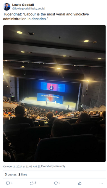 Post from Lewis Goodall saying:
Tugendhat: “Labour is the most venal and vindictive administration in decades.”''