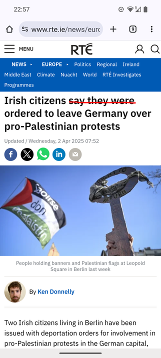 Screenshot from the RTE News website with the headline "Irish citizens say they were ordered to leave Germany over pro-Palestinian protests" with the words "say they were" crossed out so that the headline reads "Irish citizens ordered to leave Germany over pro-Palestinian protests".