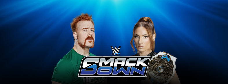 An image of Sheamus and Becky Lynch with the SmackDown logo in the middle. Becky is wearing the Women's Intercontinental Championship over her left shoulder.