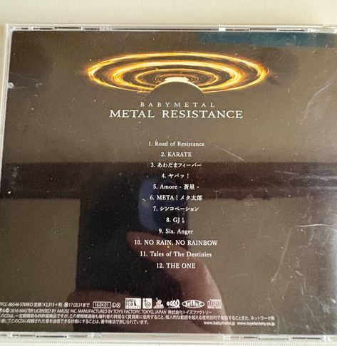 The tracklist for Babymetal's "Metal Resistance" Album


1    Road of Resistance
2    Karate (カラテ)
3    Awadama Fever (あわだまフィーバー)
4    Yava! (ヤバッ!)
5    Amore (アモーレ -蒼星-)
6    Meta Taro (META! メタ太郎)
7    Syncopation (シンコペーション)
8    GJ! (GJ!)
9    Sis. Anger (シス・アンガー)
10    No Rain, No Rainbow (ノーレイン、ノーレインボー)
11    Tales of The Destinies (テイルズ・オブ・ジ・デスティニーズ)
12    The One (ザ・ワン)
