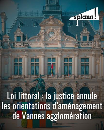Loi littoral : la justice annule les orientations d'aménagement de Vannes agglomération