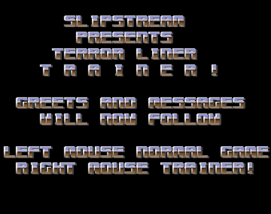 Screenshot of "Terror Liner" - Trainer (+1): Slipstream - Published by Wolf Software & Design on Commodore Amiga (1989)