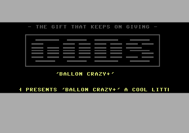 Screenshot of "Balloon Crazy" - Crack: Gods - Published by COMPUTE!-COMPUTE! Publications, Inc. on Commodore 64 (1985)