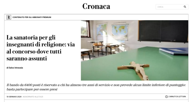 Cronaca a | [R] conrenuo res cutassona e | — " e r. i E‘. zwi A " » . . | S -

La sanatoria per gll = L = insegnanti direligione: via | TS e it al concorso dove tutti =yt “-&i b S saranno assunti - diSalvo Intravaia p—— . = 11 bando da 6400 posti é riservato a chi ha almeno tre anni di servizio e non prevede alcun limite inferiore di punteggio: basta partecipare per essere presi 
