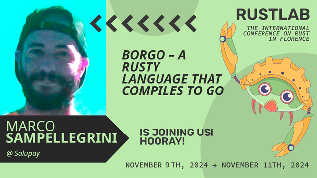 Marco Sampellegrini will be at RustLab, the International Conference on Rust in Florence, November 9th, 2024 - November 11th 2024