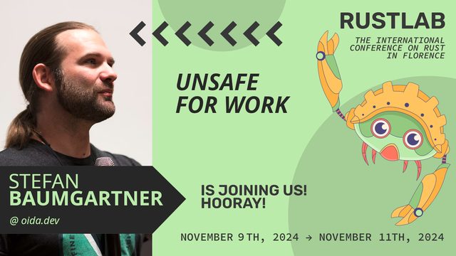 Stefan Baumgartner at RustLab, the International Conference on Rust in Florence, November 9th, 2024 - November 11th 2024 