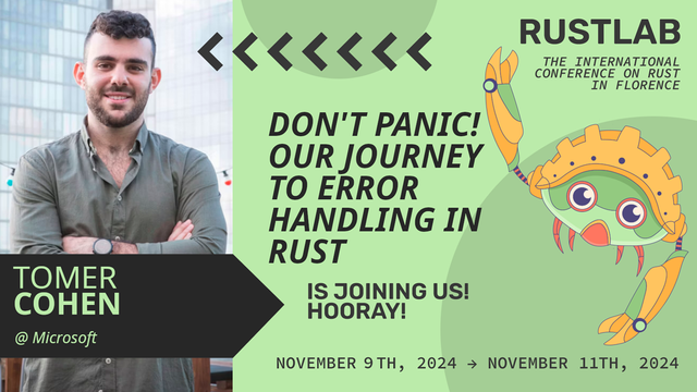 Tomer Cohen at RustLab, the International Conference on Rust in Florence, November 9th, 2024 - November 11th 2024