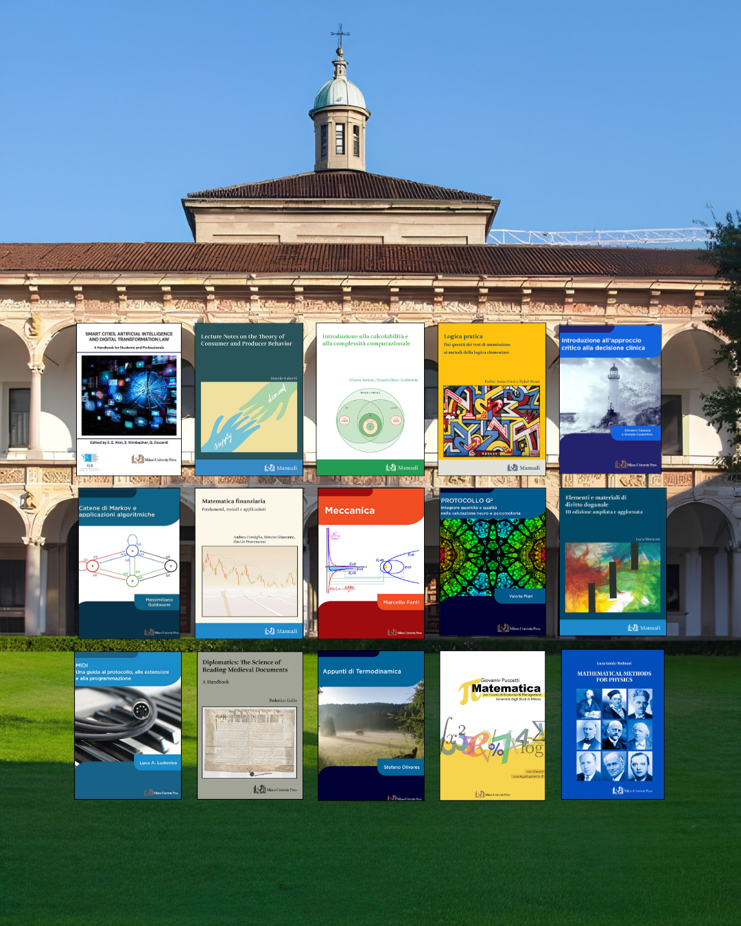 Sullo sfondo del cortile d'onore dell'Università Statale, 15 copertine di manuali ad accesso aperto di Milano University Press
