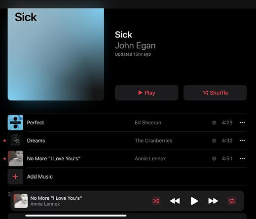 My “Sick” playlist = 

#Perfect by #EdSheeran 

#Dreams by #TheCranberries 

#NoMoreILoveYous by #AnnieLennox