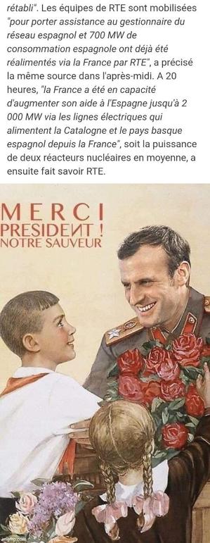 Screenshot from France Info article explaining how France diverted two nuclear reactor's worth of electricity to help Spain recover from the #blackout / #apagón next to a meme of Macron in Soviet propaganda style: "Thank you, President, our saviour!"